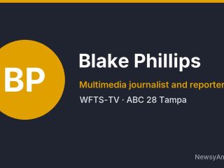 Blake Phillips, Multimedia journalist and reporter, WFTS-TV