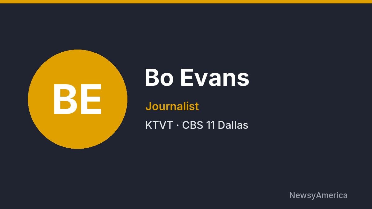 Bo Evans – KTVT, Dallas