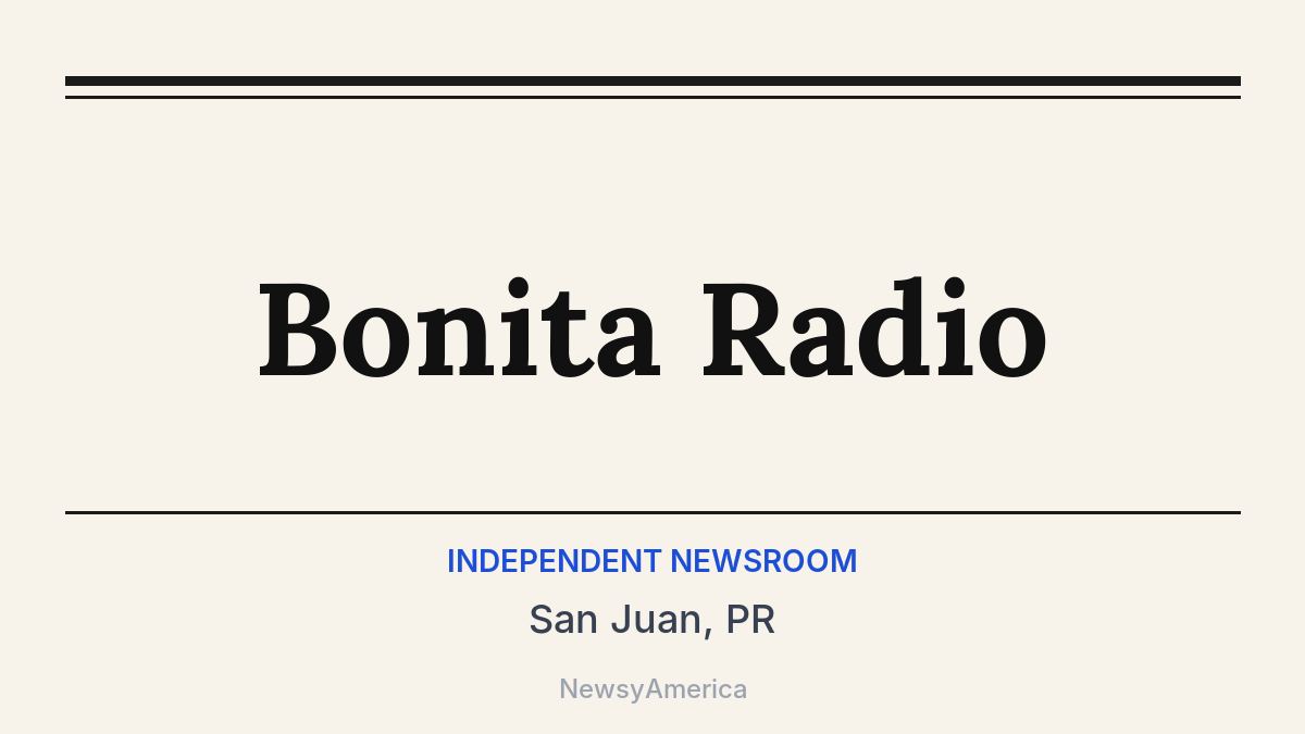 Bonita Radio – San Juan, PR