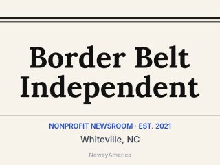 Border Belt Independent, Whiteville, NC