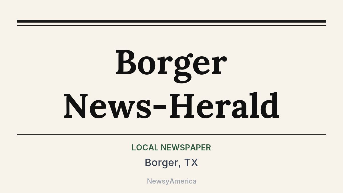 Borger News-Herald – Borger, TX