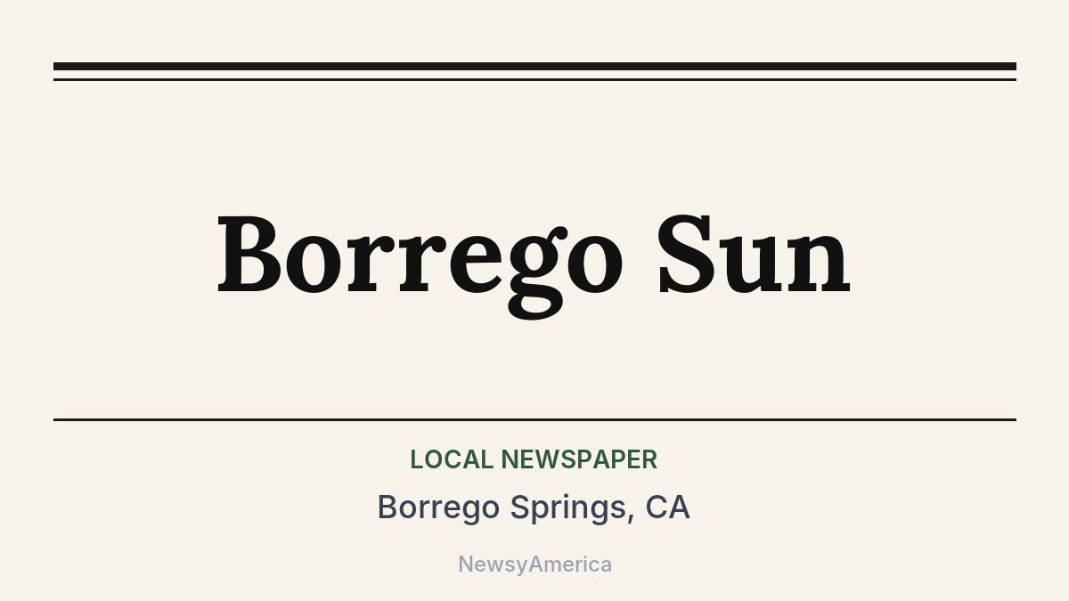 Borrego Sun – Borrego Springs, CA