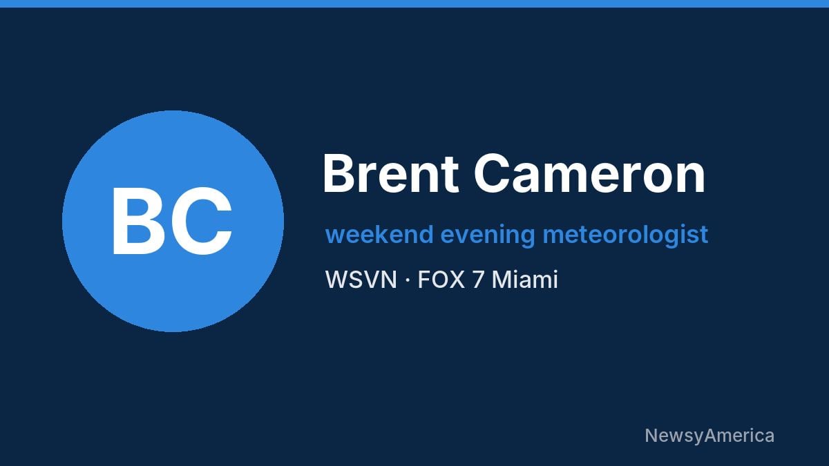Brent Cameron – WSVN, Miami