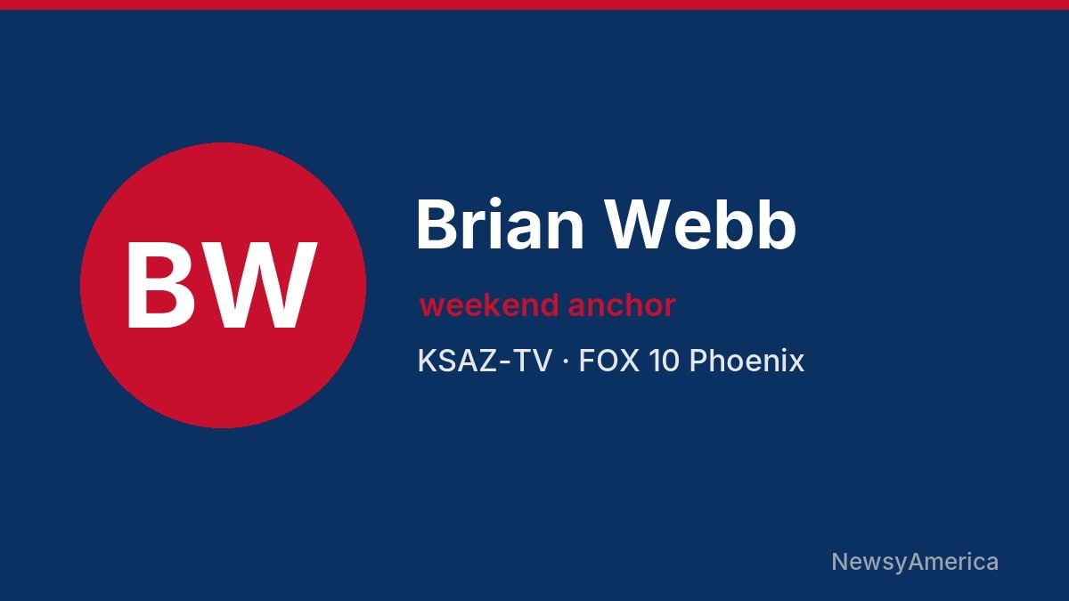 Brian Webb – KSAZ-TV, Phoenix