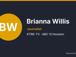 Brianna Willis, Journalist, KTRK-TV