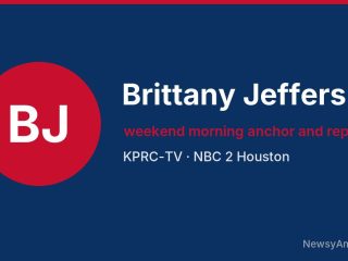 Brittany Jeffers, weekend morning anchor and reporter, KPRC-TV