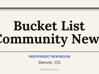 Bucket List Community News, Denver, CO