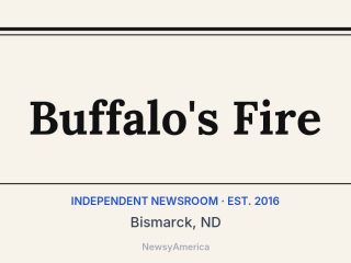 Buffalo’s Fire, Bismarck, ND