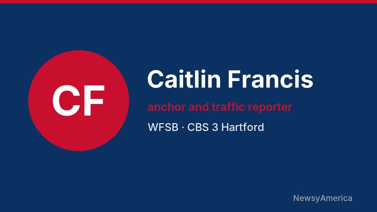 Caitlin Francis – WFSB, Hartford