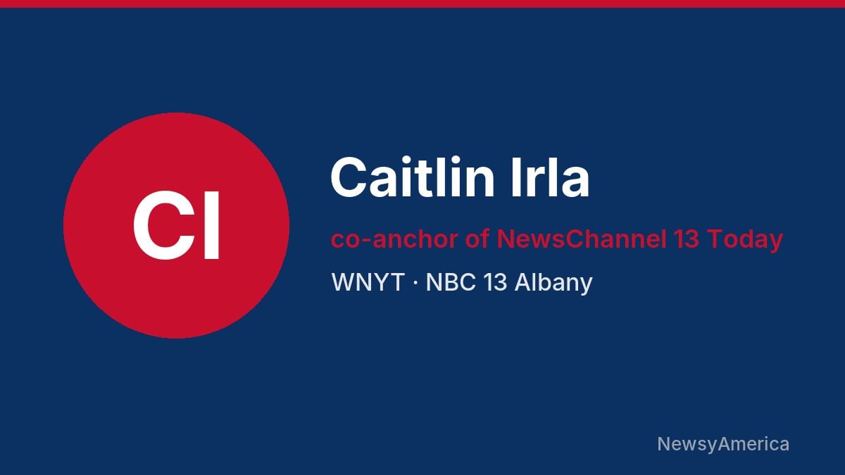 Caitlin Irla – WNYT, Albany