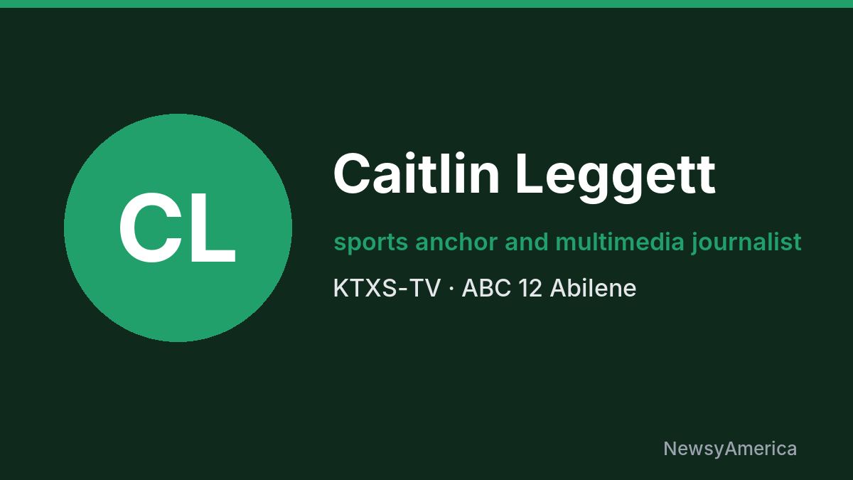 Caitlin Leggett – KTXS-TV, Abilene