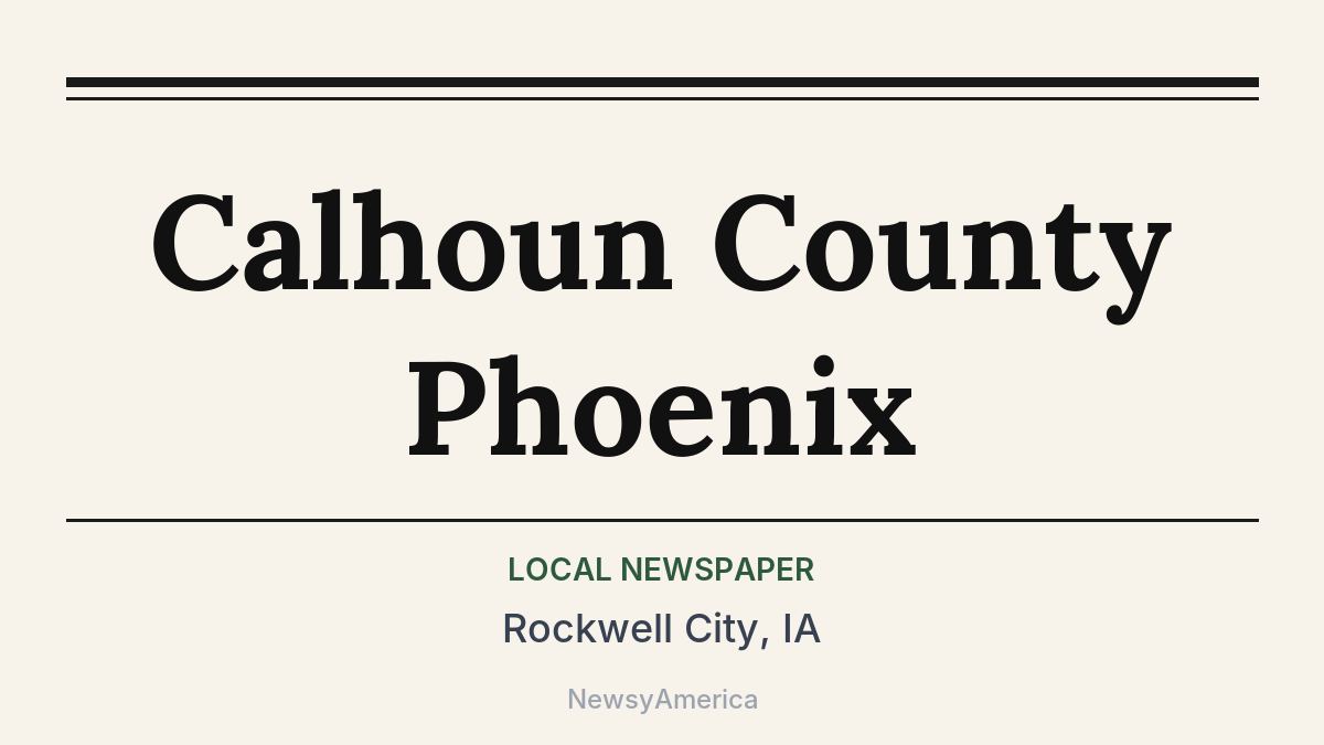 Calhoun County Phoenix – Rockwell City, IA