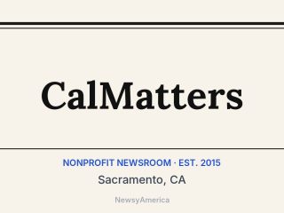 CalMatters, Sacramento, CA