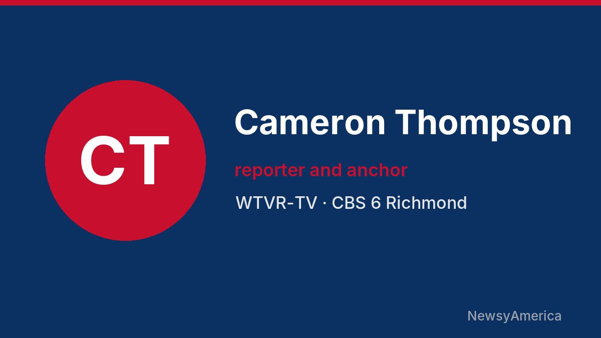 Cameron Thompson – WTVR-TV, Richmond