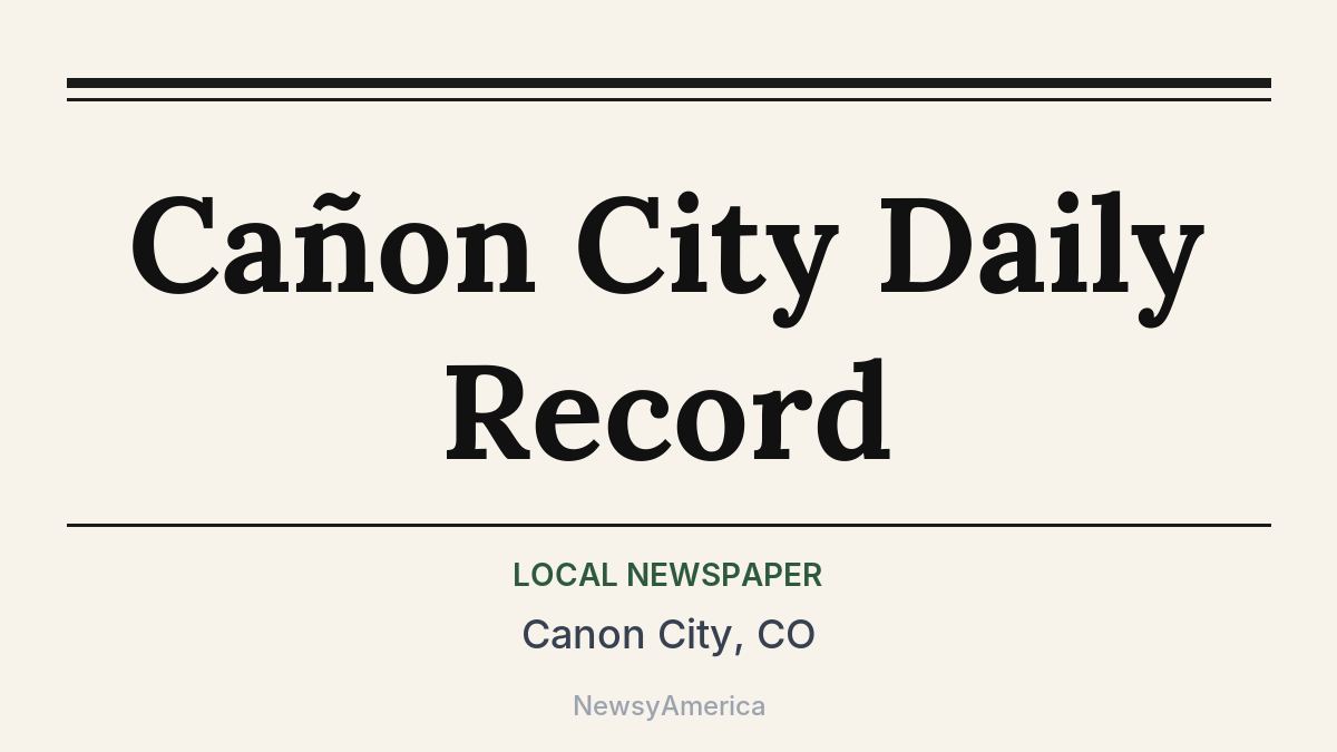 Cañon City Daily Record – Canon City, CO