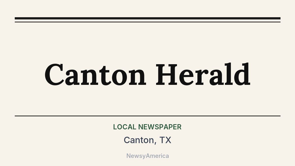 Canton Herald – Canton, TX