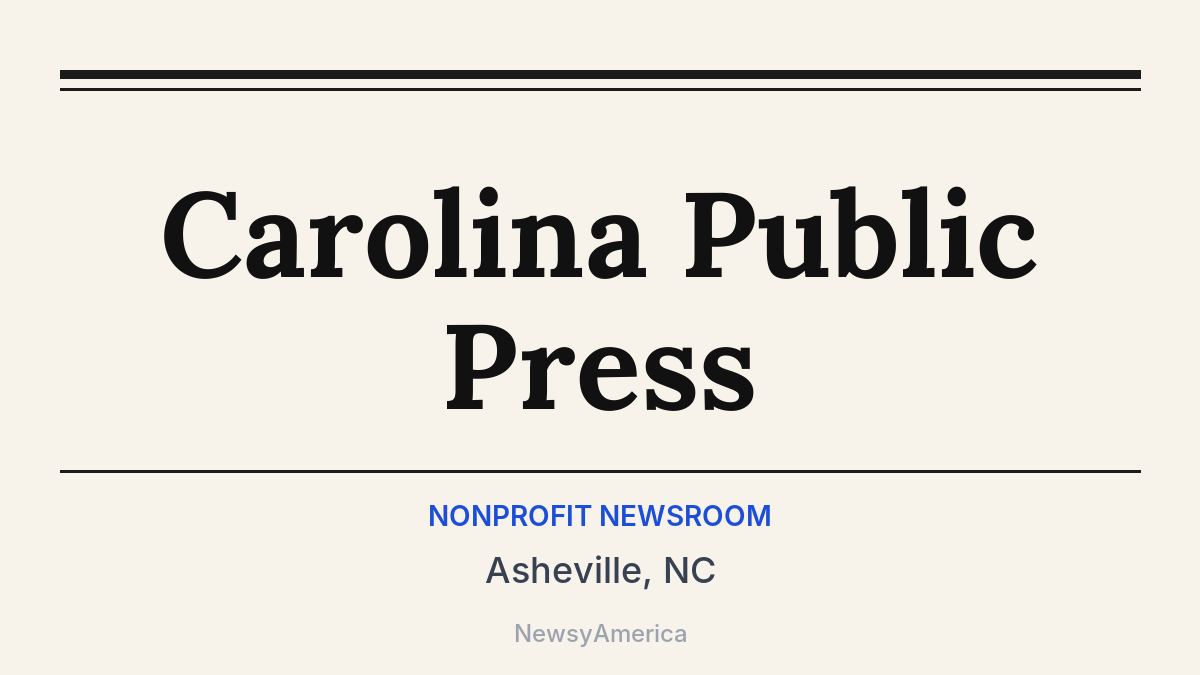 Carolina Public Press – Asheville, NC