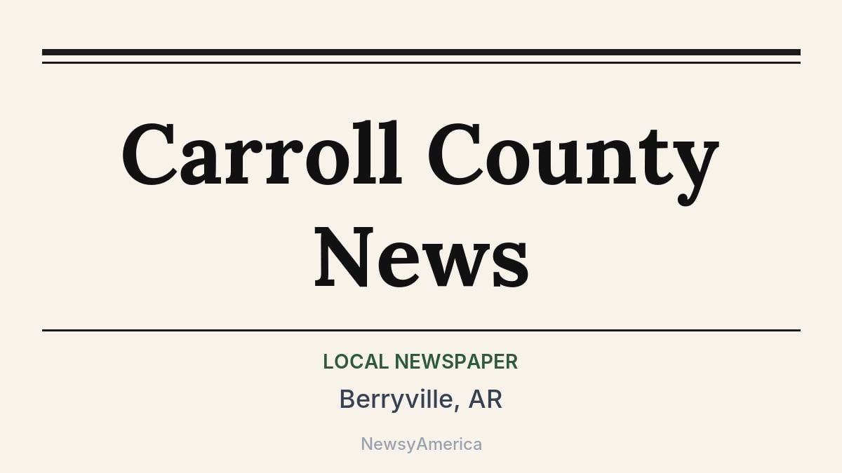 Carroll County News – Berryville, AR