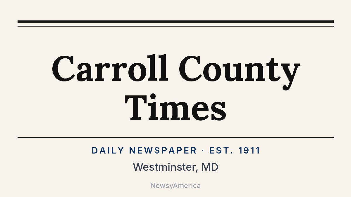 Carroll County Times – Westminster, MD