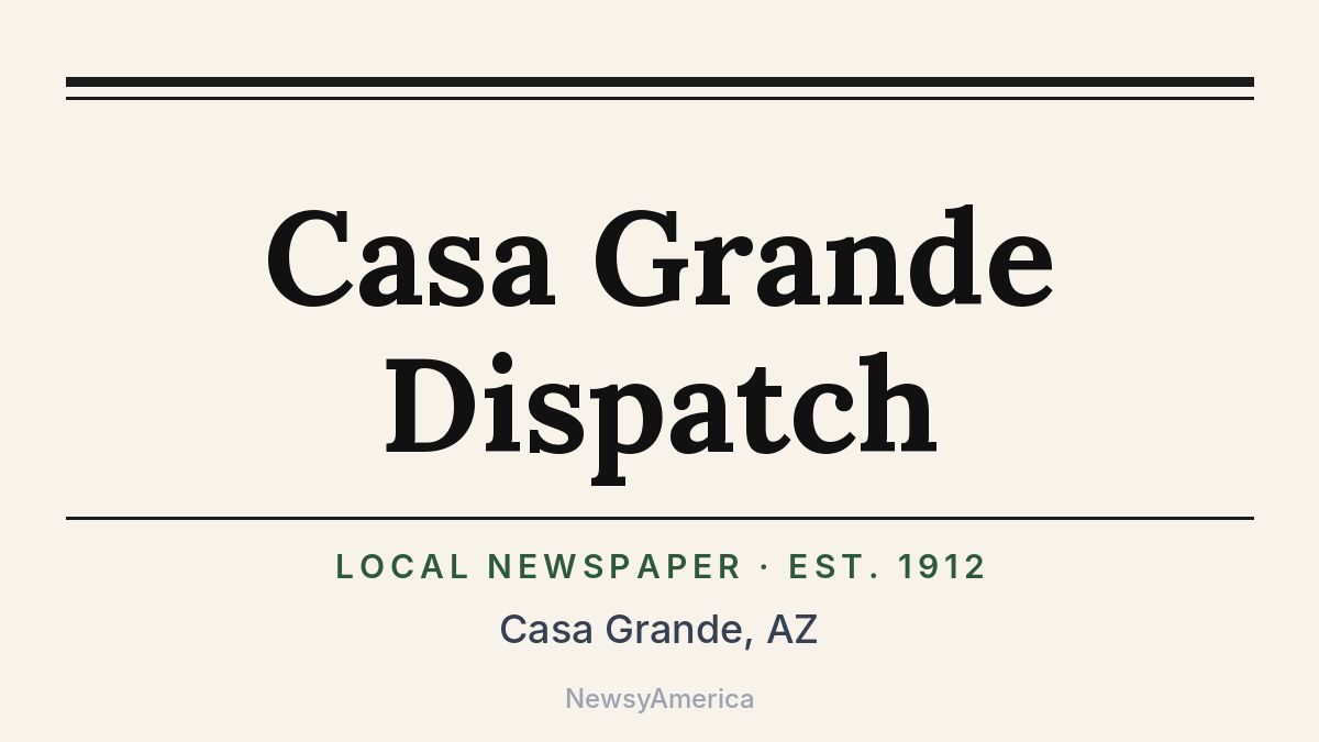 Casa Grande Dispatch – Arizona