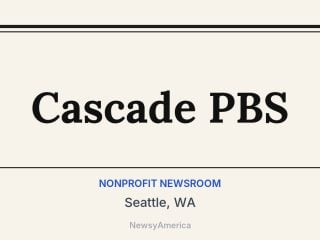 Cascade PBS, Seattle, WA
