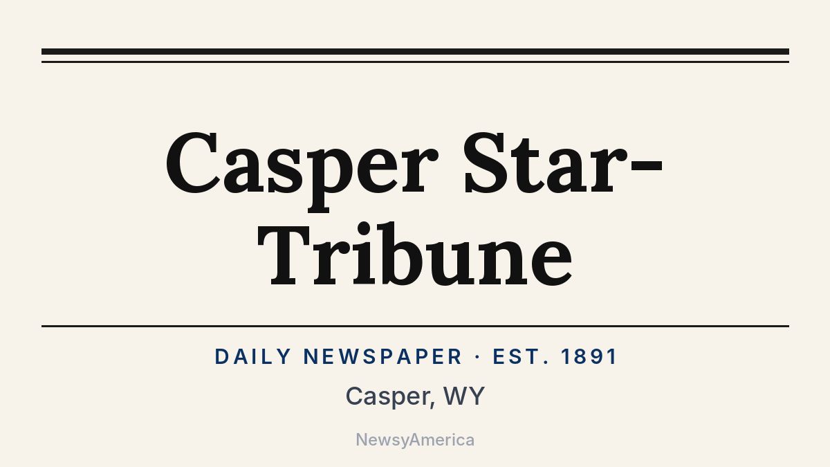 Casper Star-Tribune – Wyoming