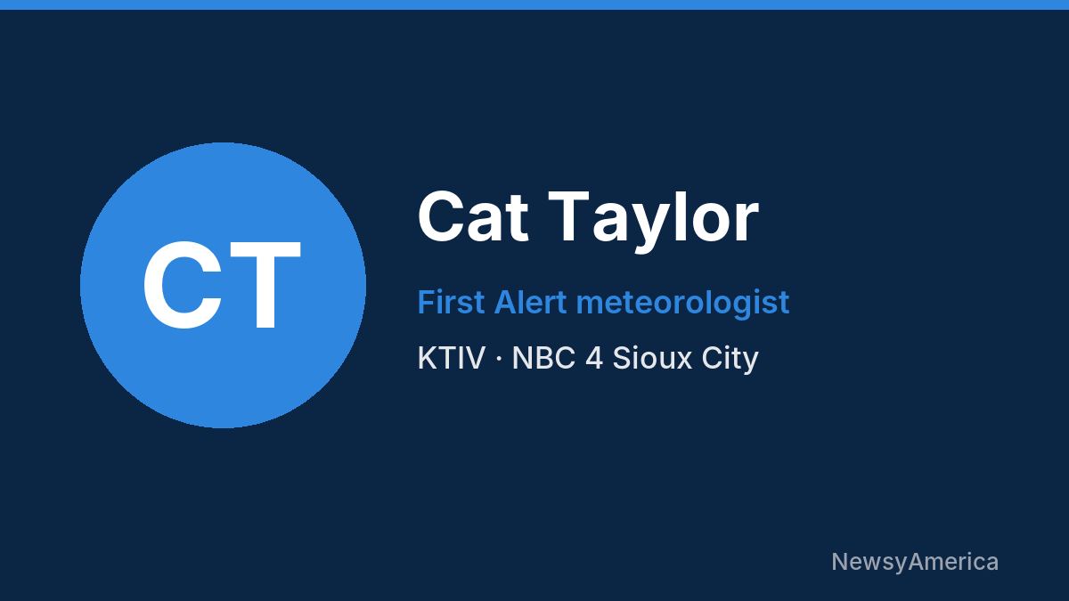 Cat Taylor – KTIV, Sioux City