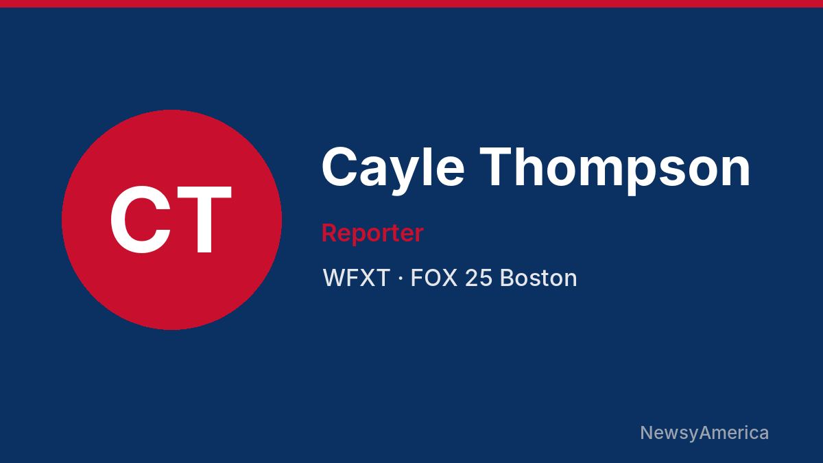 Cayle Thompson – WFXT, Boston