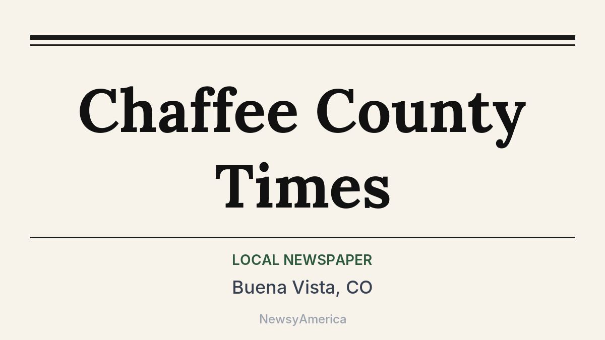 Chaffee County Times – Buena Vista, CO