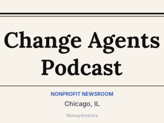 Change Agents Podcast, Chicago, IL