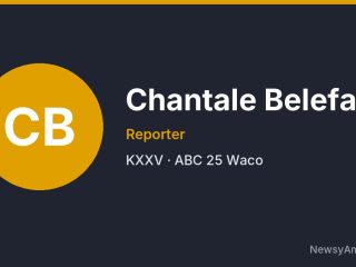 Chantale Belefanti, Reporter, KXXV
