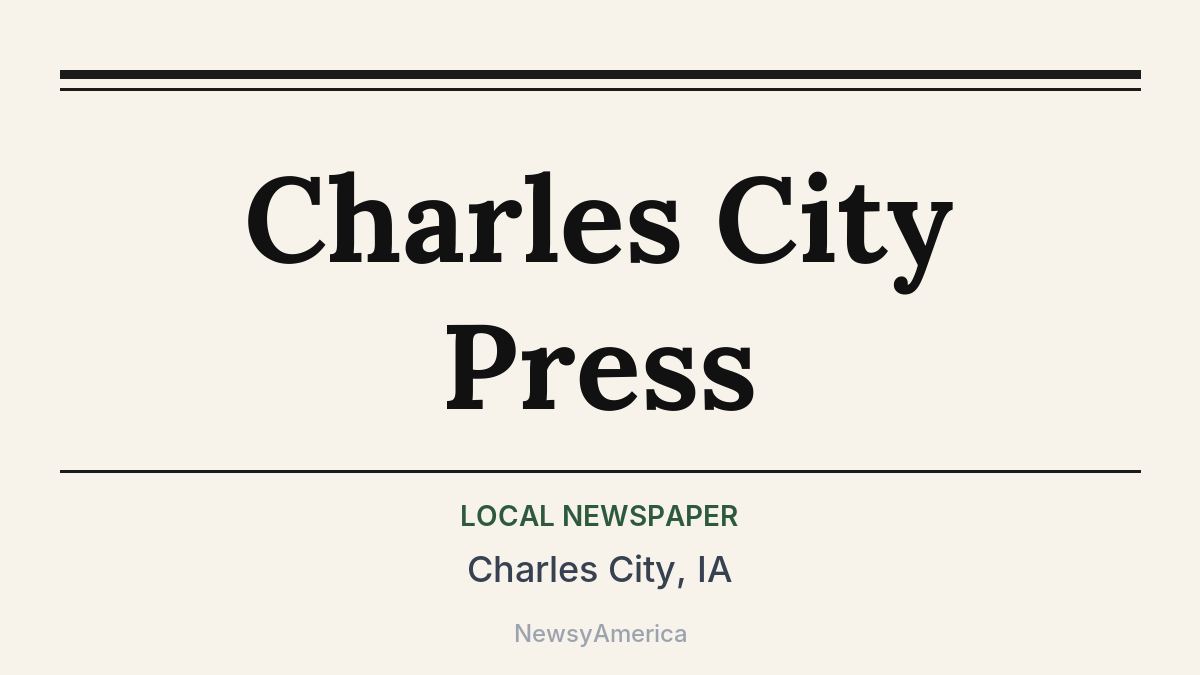 Charles City Press – Charles City, IA
