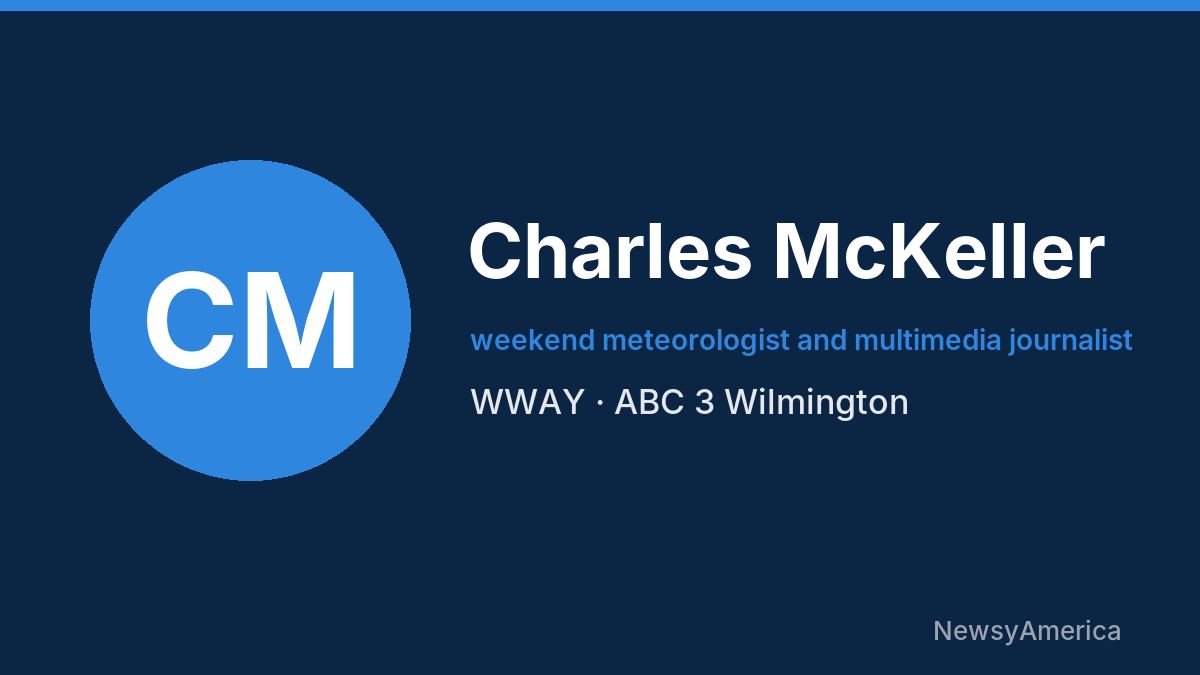 Charles McKeller – WWAY, Wilmington