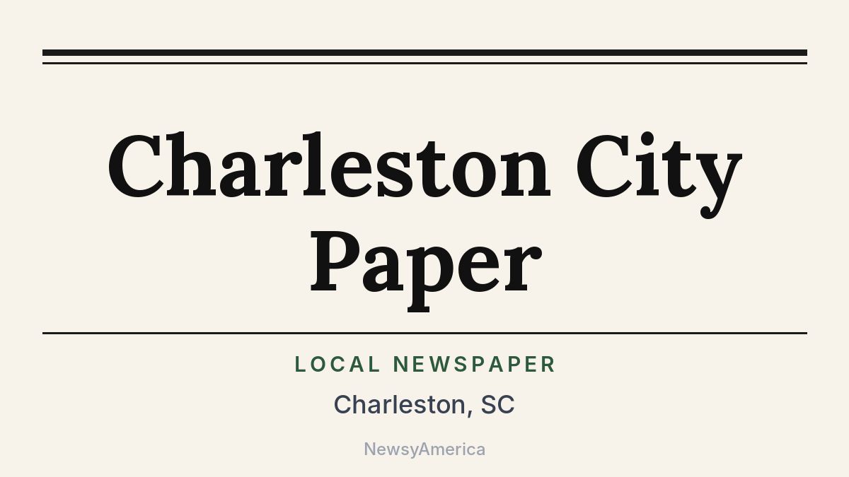 Charleston City Paper – South Carolina
