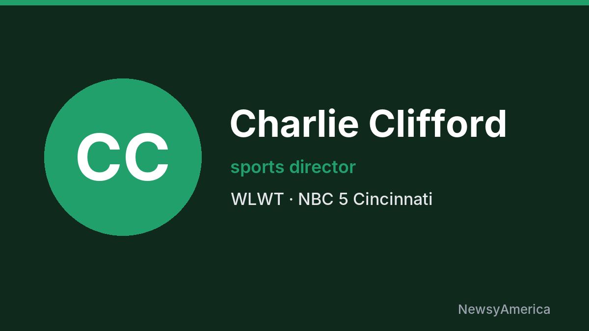 Charlie Clifford – WLWT, Cincinnati
