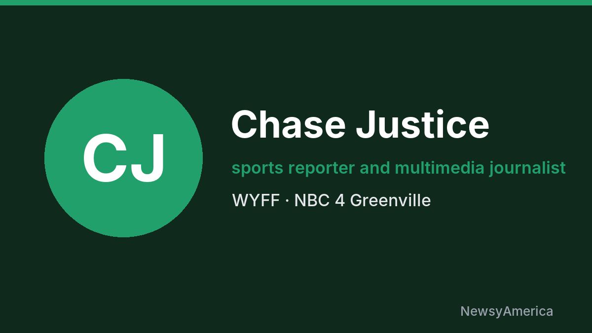 Chase Justice – WYFF, Greenville