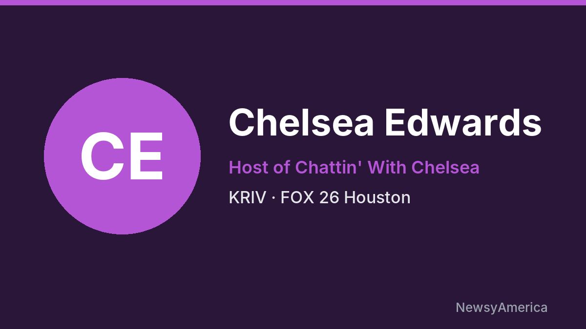 Chelsea Edwards – KRIV, Houston