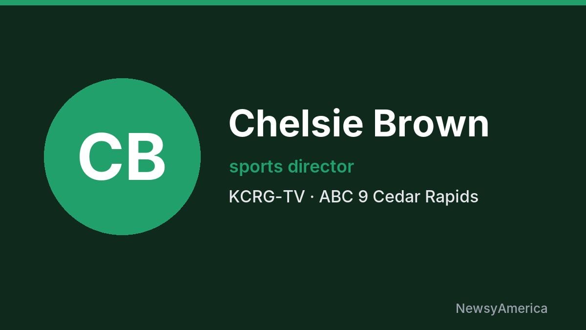 Chelsie Brown – KCRG-TV, Cedar Rapids
