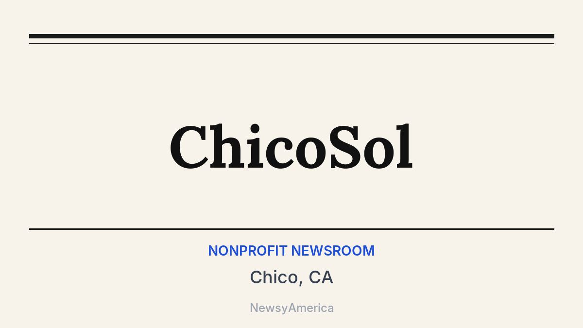 ChicoSol – Chico, CA
