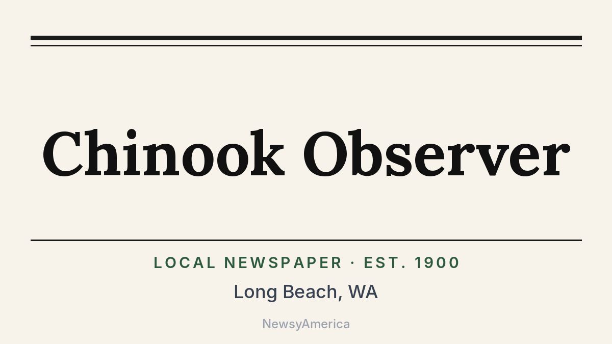 Chinook Observer – Long Beach, WA
