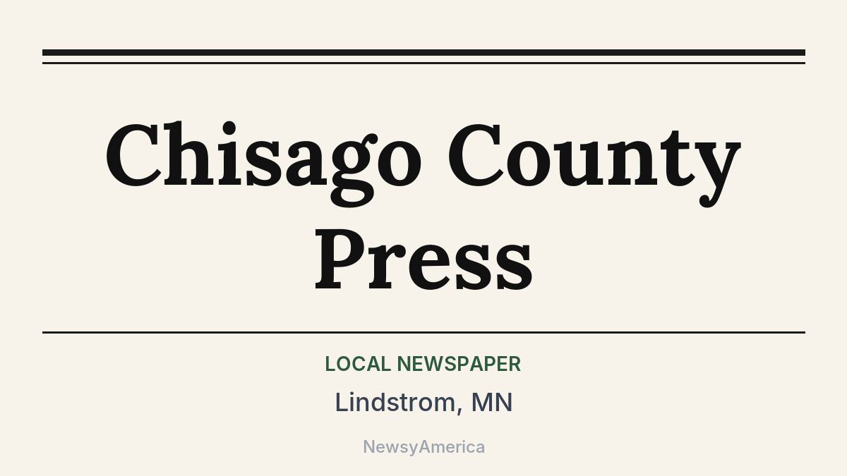 Chisago County Press – Lindstrom, MN
