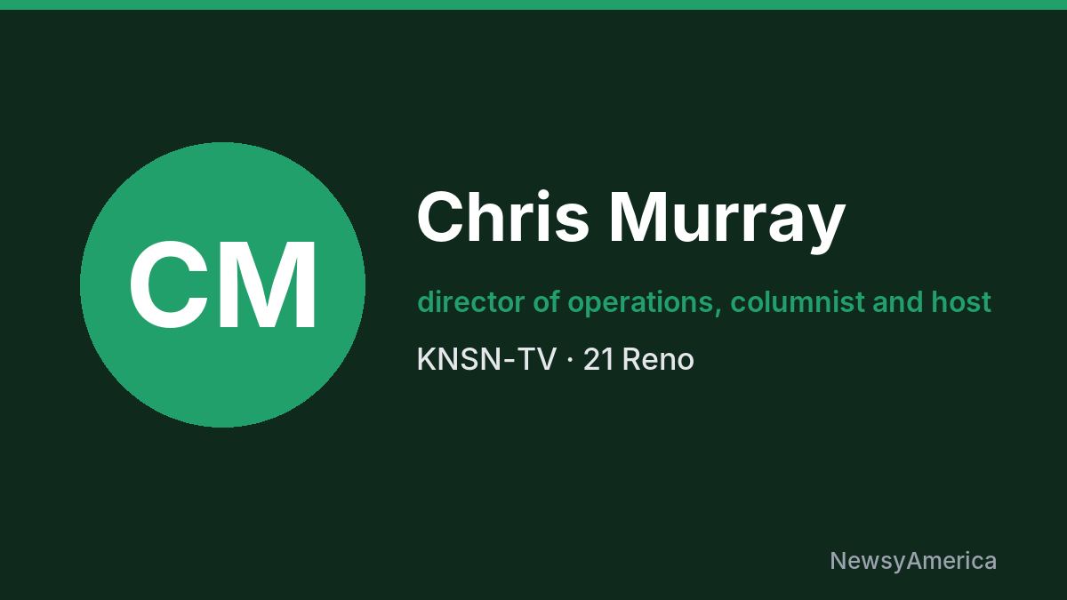 Chris Murray – KNSN-TV, Reno