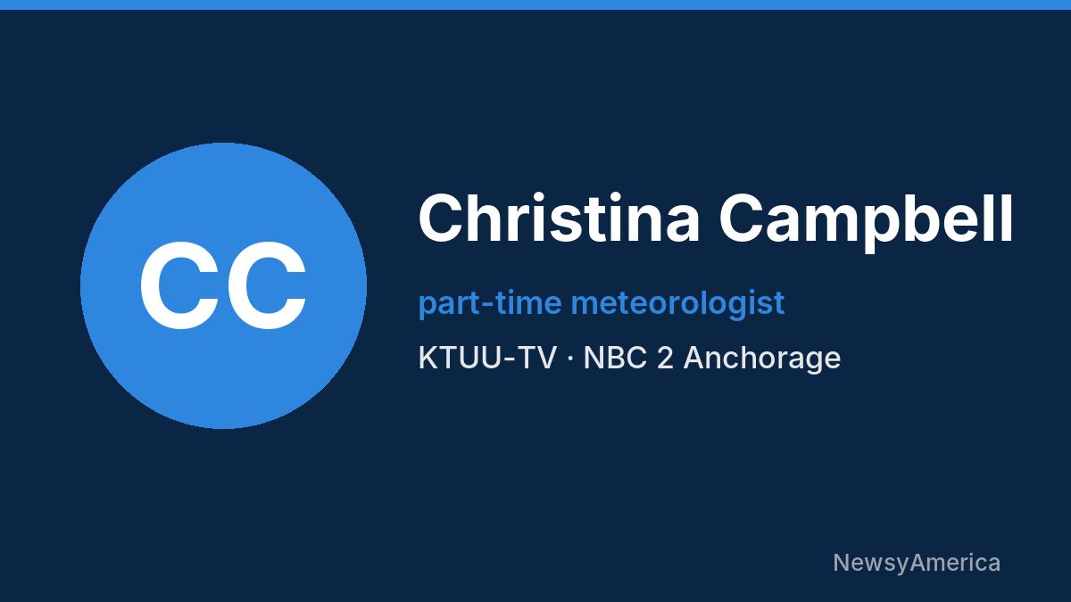 Christina Campbell – KTUU-TV, Anchorage