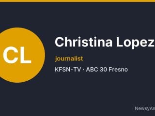 Christina Lopez, journalist, KFSN-TV