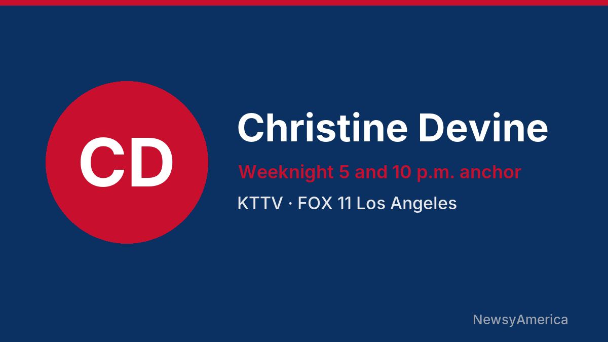 Christine Devine – KTTV, Los Angeles