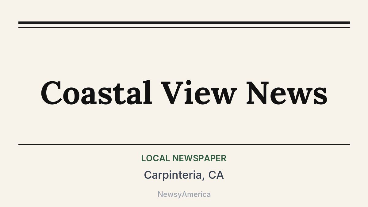 Coastal View News – Carpinteria, CA