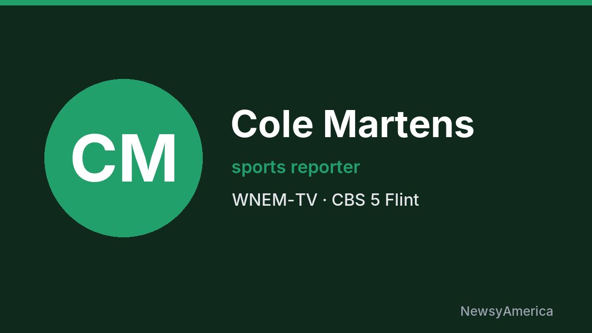 Cole Martens – WNEM-TV, Flint