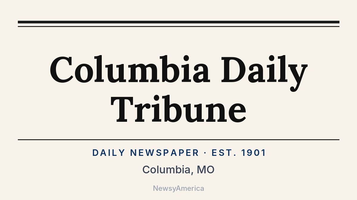 Columbia Daily Tribune – Missouri