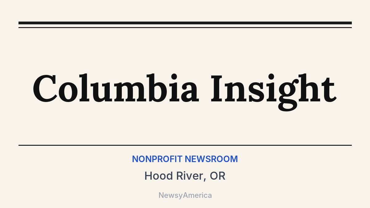 Columbia Insight – Hood River, OR