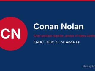 Conan Nolan, Chief political reporter; anchor of News Conference, KNBC